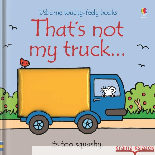 That's not my truck… Fiona Watt 9780746093696 Usborne Publishing Ltd - książka