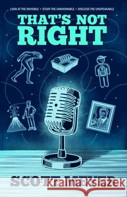 That's Not Right Scott Meyer 9781950056118 Rocket Hat Industries - książka