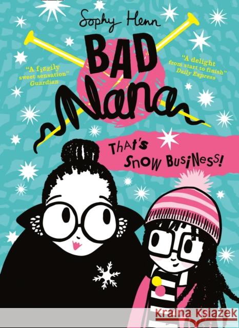 That’s Snow Business! Sophy Henn 9780008268145 HarperCollins Publishers - książka