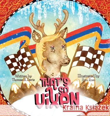 That's So Vixen Thomas B. Davis Erin Rose 9781637658482 Halo Publishing International - książka