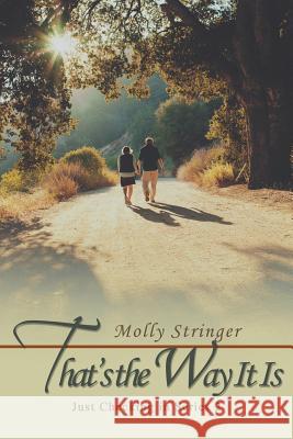 That's the Way It Is: Just Checking in Series 2 Molly Stringer 9781514475874 Xlibris - książka