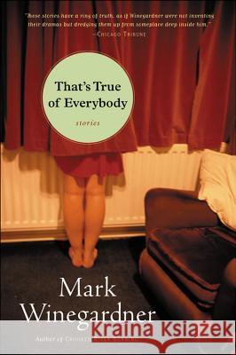 That's True of Everybody Mark Winegardner 9780156027366 Harvest Books - książka