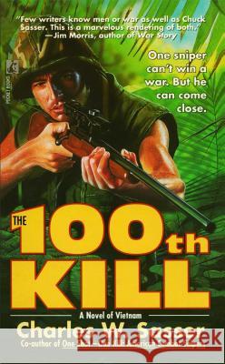 The 100th Kill Charles W. Sasser 9781476784519 Gallery Books - książka