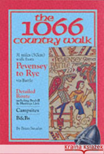 The 1066 Country Walk Brian Gordon Smailes 9781903568002 Challenge Publications - książka