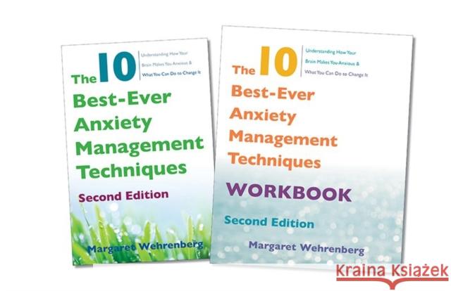 The 10 Best-Ever Anxiety Management Techniques, 2nd Edition Two-Book Set Wehrenberg, Margaret 9780393712827 John Wiley & Sons - książka