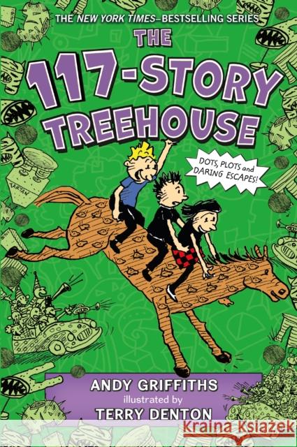 The 117-Story Treehouse: Dots, Plots & Daring Escapes! Griffiths, Andy 9781250317209 Feiwel & Friends - książka