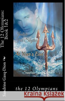 The 12 Olympians: Book 1&2 Sandrine Gasq-Dion Jennifer Jacobson 9781502469694 Createspace - książka