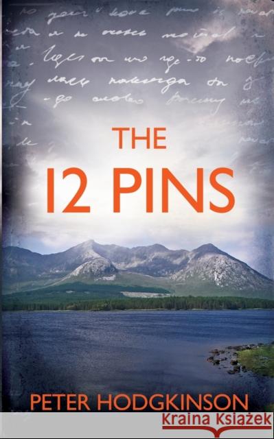 The 12 Pins Peter Hodgkinson 9781739123734 PeancoBooks - książka