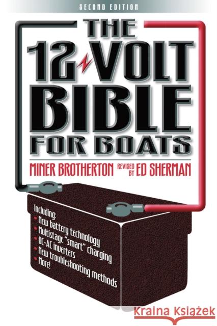 The 12 Volt Bible for Boats Miner K. Brotherton 9780713667035 Bloomsbury Publishing PLC - książka