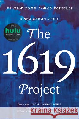 The 1619 Project: A New Origin Story Random House 9780593230572 One World - książka