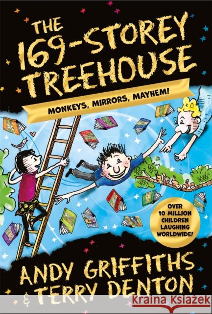 The 169-Storey Treehouse: Monkeys, Mirrors, Mayhem! Andy Griffiths, Terry Denton 9781529097146 Pan Macmillan - książka