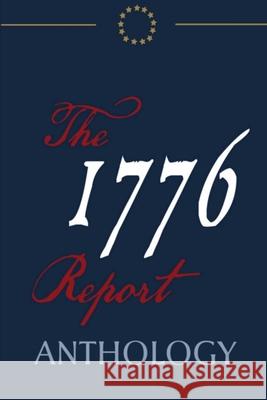 The 1776 Report Anthology Robert C. Worstell Various 9781716189432 Lulu.com - książka