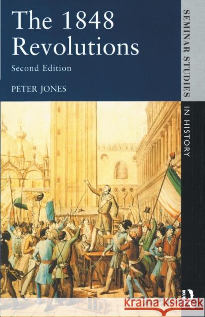 The 1848 Revolutions P Jones 9780582061064  - książka