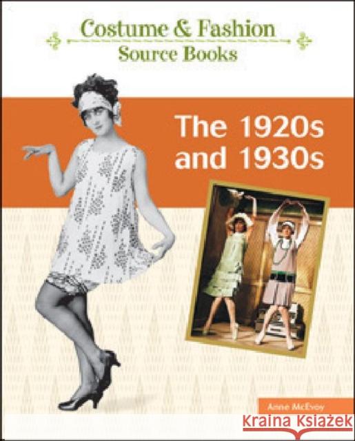 The 1920s and 1930s McEvoy, Anne 9781604133837 Chelsea House Publications - książka