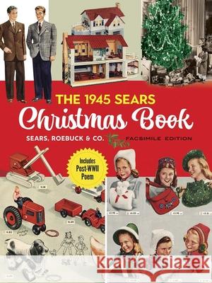 The 1945 Sears Christmas Book Sears Roebuck and Co 9780486849133 Dover Publications - książka