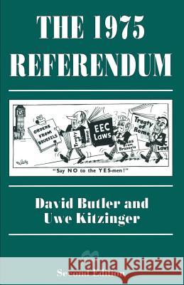 The 1975 Referendum David Butler Uwe W. Kitzinger  9780333662908 Palgrave Macmillan - książka