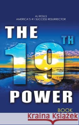 The 19Th Power Aj Rolls 9781698707709 Trafford Publishing - książka