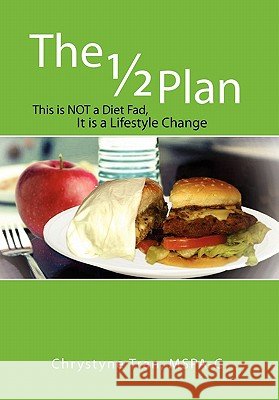 The 1/2 Plan Chrystyne Tran 9781456880873 Xlibris - książka