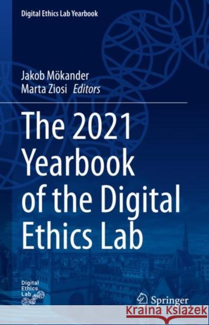 The 2021 Yearbook of the Digital Ethics Lab Jakob M?kander Marta Ziosi 9783031098451 Springer - książka