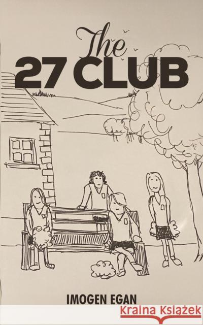 The 27 Club Imogen Egan 9781035898176 Austin Macauley Publishers - książka