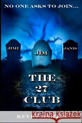 The 27 Club Kevin Martin 9781932809626 M Press Publishing Incorporated - książka