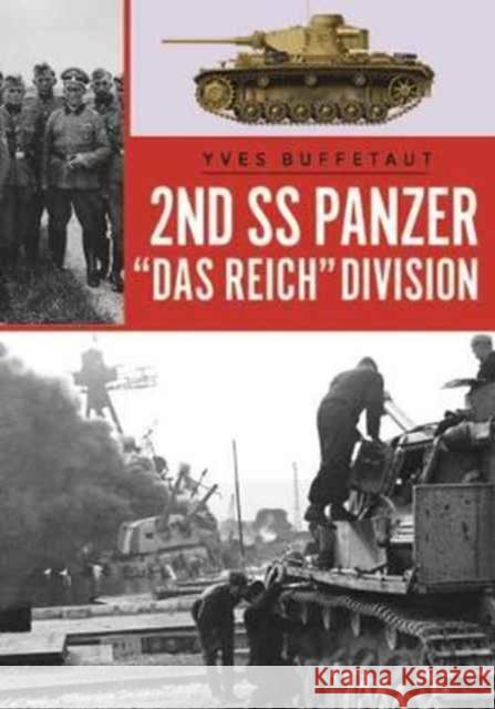 The 2nd Ss Panzer Division Das Reich Yves Buffetaut 9781612005256 Casemate - książka