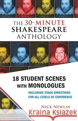 The 30-Minute Shakespeare Anthology: 18 Student Scenes with Monologues Nick Newlin 9781935550372 Nicolo Whimsey Press - książka