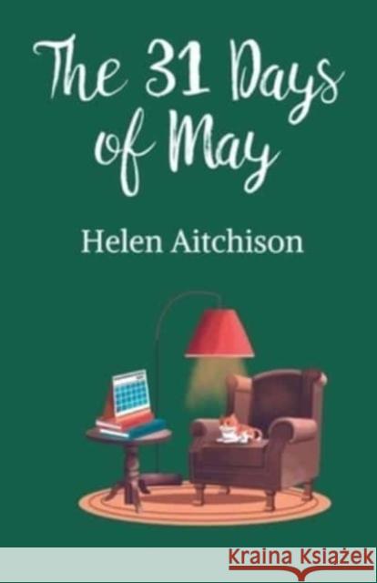 The 31 Days of May Helen Aitchison 9781915307071 Cahill Davis Publishing - książka