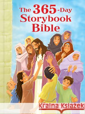 The 365-Day Storybook Bible: 5-Minute Stories for Every Day B&h Kids Editorial 9781462742288 B&H Publishing Group - książka