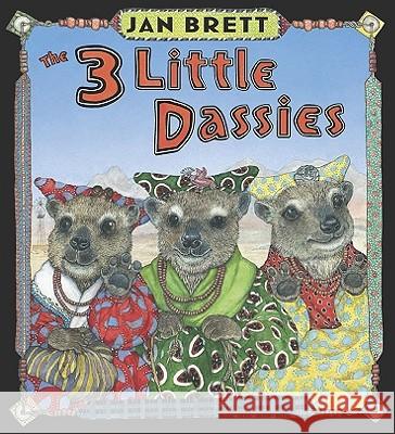 The 3 Little Dassies Jan Brett Jan Brett 9780399254994 Putnam Publishing Group - książka
