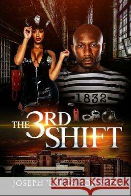 The 3rd Shift Johnson Joseph 