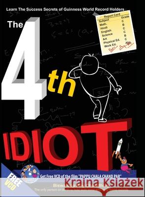 The 4th Idiot Biswaroop Roy Choudhray 9788128826047 Diamond Books - książka