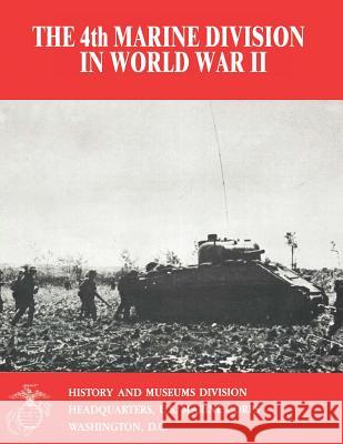 The 4th Marine Division in World War II Usmcr First Lieutenant John C. Chapin 9781494458409 Createspace - książka