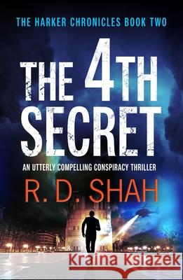 The 4th Secret R.D. Shah 9781788637374 Canelo - książka