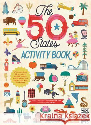 The 50 States: Activity Book: Maps of the 50 States of the USA Gabrielle Balkan Sol Linero 9781847808622 Wide Eyed Editions - książka