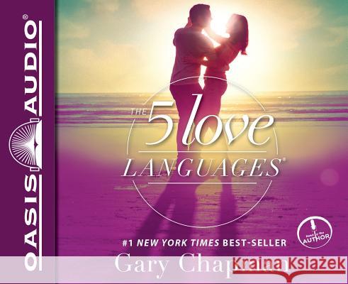 The 5 Love Languages: The Secret to Love That Lasts - audiobook Chapman, Gary 9781589269064 Oasis Audio - książka