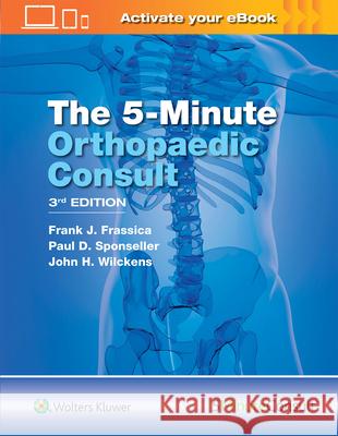 The 5 Minute Orthopaedic Consult Frank J. Frassica 9781496360632 LWW - książka