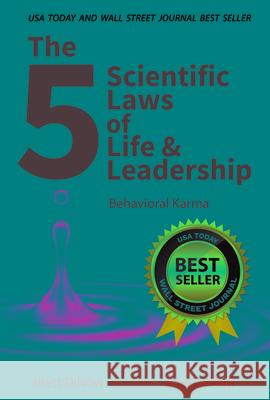 The 5 Scientific Laws of Life & Leadership: Behavioral Karma Brett Dinovi Paul Gavoni 9781954759268 Cranberry Press, LLC - książka