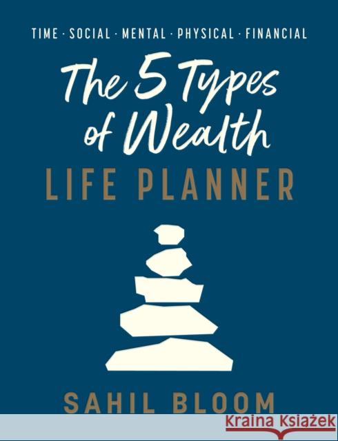 The 5 Types of Wealth Life Planner  9798217298570  - książka