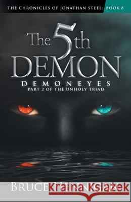 The 5th Demon Bruce Hennigan 9781736141052 613media, LLC - książka