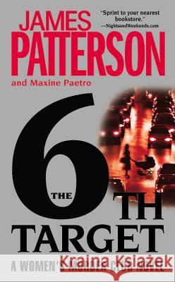 The 6th Target James Patterson Maxine Paetro 9780446198950 Vision - książka