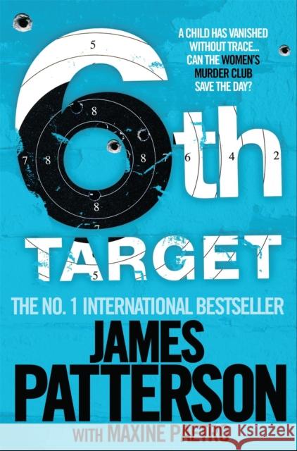 The 6th Target James Patterson 9780755349319 Headline Publishing Group - książka