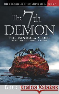 The 7th Demon Bruce Hennigan 9781736141038 613media, LLC - książka