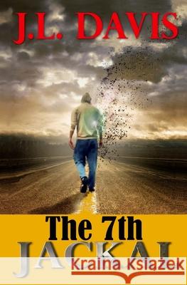 The 7th Jackal J. L. Davis 9780692489123 Rainfire Publishing - książka