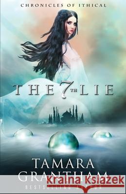 The 7th Lie Tamara Grantham 9781954871090 Babylon Books - książka