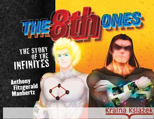 The 8th Ones Anthony Manhertz 9781773709666 Tellwell Talent - książka