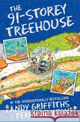 The 91-Storey Treehouse Griffiths, Andy 9781509839162 Pan Macmillan - książka