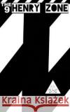 The 9 Henry Zone McDada 9781519172020 Createspace Independent Publishing Platform