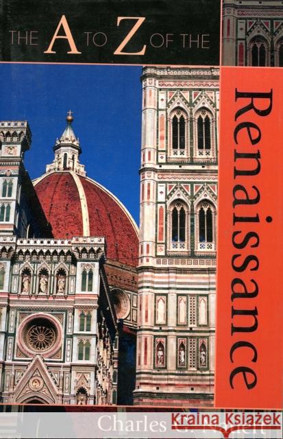 The A to Z of the Renaissance Charles Garfield Nauert 9780810853935 Scarecrow Press - książka