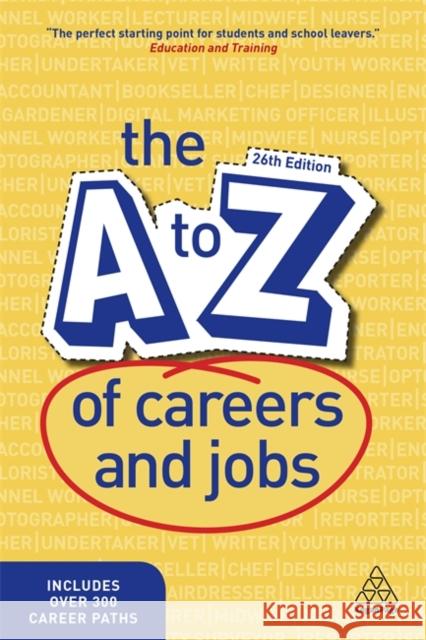 The A-Z of Careers and Jobs Kogan Page Editorial 9781789664614 Kogan Page - książka